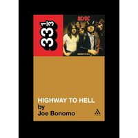 33 1/3 Volume 073: AC/DC's Highway To Hell
