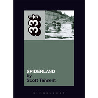 33 1/3 Volume 075: Slint's Spiderland