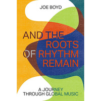 And the Roots of Rhythm Remain