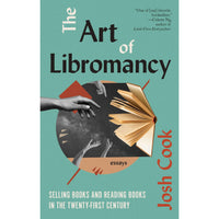 The Art of Libromancy: On Selling Books and Reading Books in the Twenty-first Century
