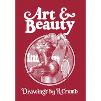 Art & Beauty: Drawings by R. Crumb