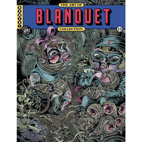 The Art Of 11: Blanquet