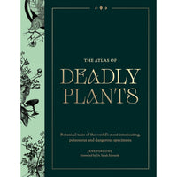 Atlas of Deadly Plants