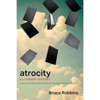 Atrocity: A Literary History