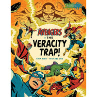The Avengers in the Veracity Trap!