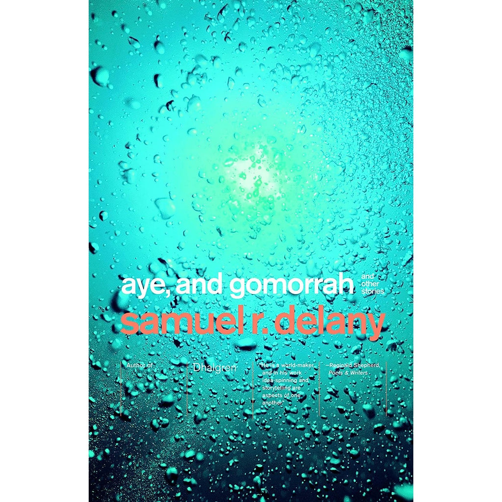 Aye, and Gomorrah And Other Stories Atomic Books