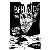 Behind The Zines #18