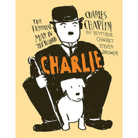 Charlie: Charles Chaplin The Funniest Man In The World