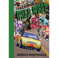 Collector #2: Wild West