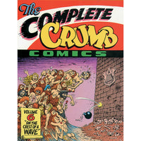 Complete Crumb Comics Volume 6: On The Crest Of A Wave