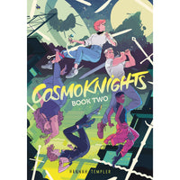 Cosmoknights Book 2