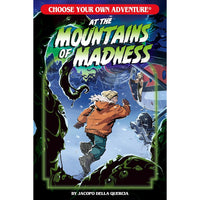 Choose Your Own Adventure At The Mountains Of Madness