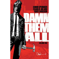 Damn Them All Vol. 1
