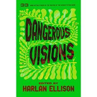 Dangerous Visions