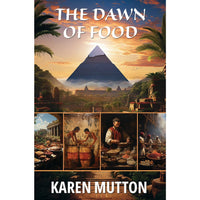 The Dawn of Food