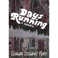 Days Running: A Novel