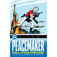 Peacemaker: Kill for Peace