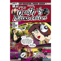 Death by Misadventure #1