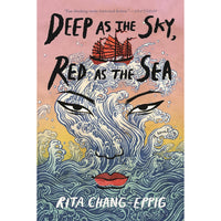 Deep as the Sky, Red as the Sea