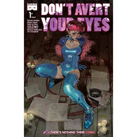 Don't Avert Your Eyes #1