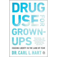 Drug Use for Grown-Ups