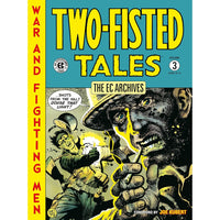 EC Archives: Two-Fisted Tales Volume 3