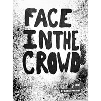 Face In The Crowd #6
