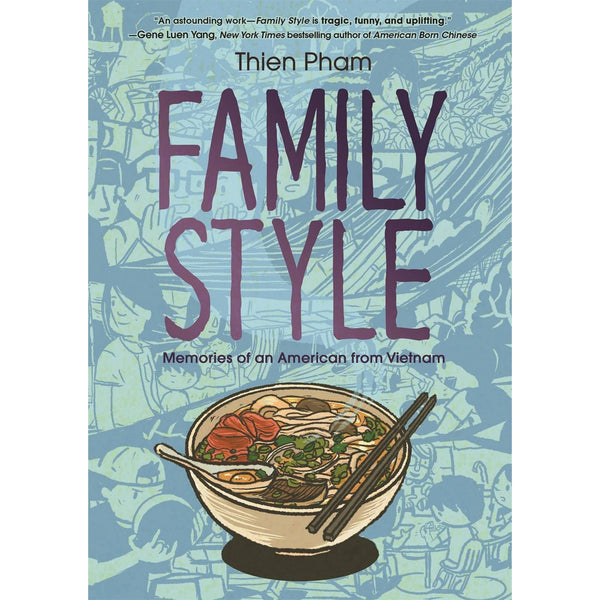 Family Style: Memories Of An American From Vietnam