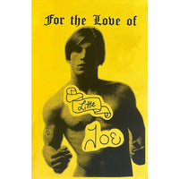 For The Love Of Holly Woodlawn / Little Joe Dallesandro