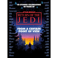 Star Wars: From a Certain Point of View: Return Of The Jedi
