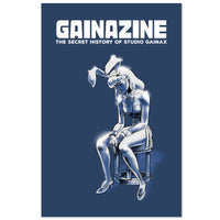 Gainazine: The Secret History of Studio Gainax