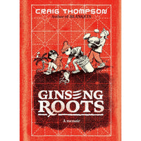 Ginseng Roots: A Memoir