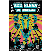 God Bless The Machine