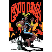 Good Devils Don't Play Fair With Evil