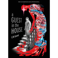 Book cover of 'A Guest in the House' by E.M. Carroll with a woman on stairs and abstract design.