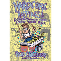 Book cover of 'Hardcore Happiness' with a cartoon character and text on a yellow background