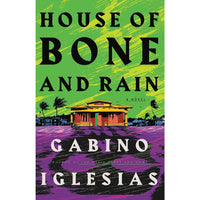 House of Bone and Rain