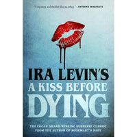 A Kiss Before Dying (new edition)