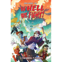 In Hell We Fight! Vol. 1