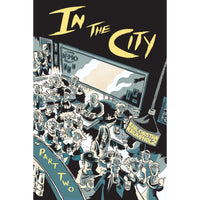 In The City, Part 2
