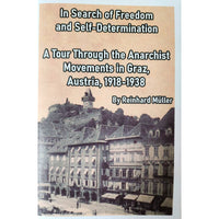 In Search Of Freedom And Self-Determination