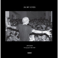 In My Eyes: Jim Saah Photographs 1982-1997