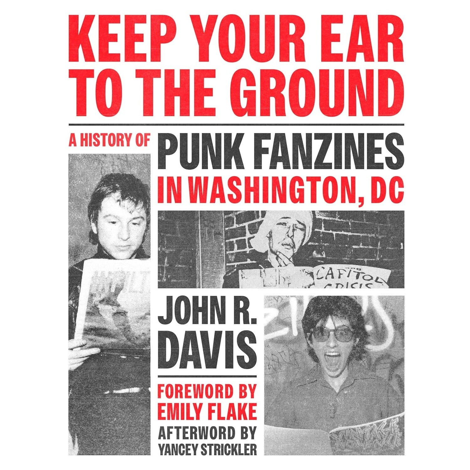 Keep Your Ear to the Ground: A History of Punk Fanzines in