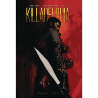 Killadelphia Book 2 (Deluxe Edition)