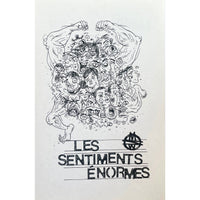 Les Sentiments Enormes