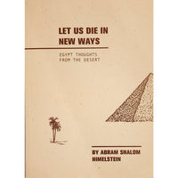 Let Us Die In New Ways