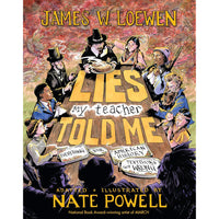 Lies My Teacher Told Me: A Graphic Adaptation