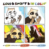 Loud And Smart In Color: An All-New Collection Of Loud & Smart Comics