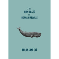 The Manifesto of Herman Melville