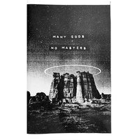 Many Gods No Masters